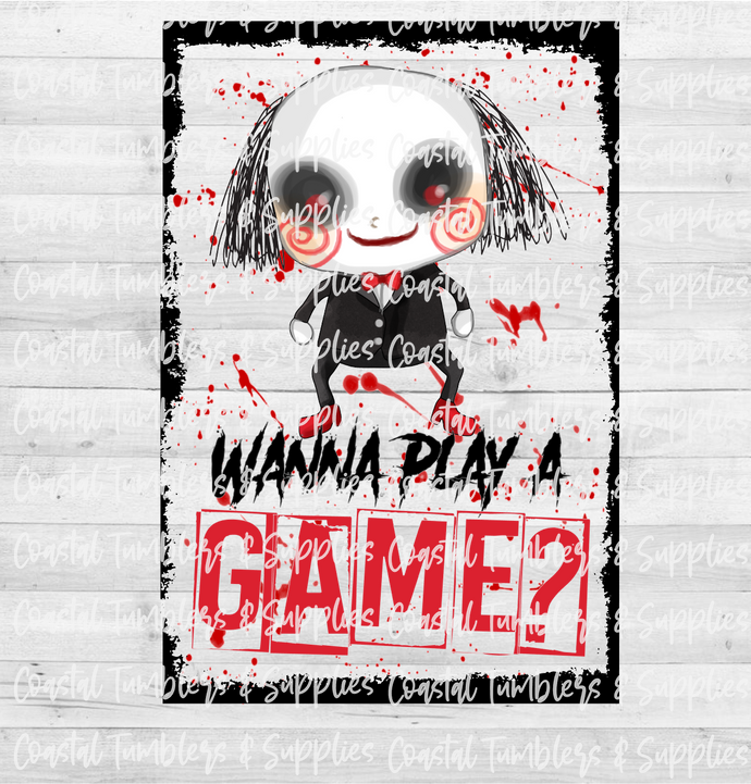 Wanna Play A Game